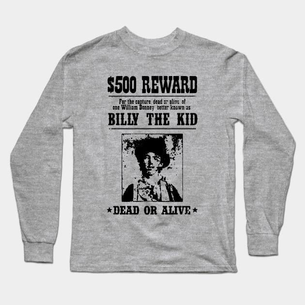 Billy The Kid Long Sleeve T-Shirt by AbundanceSeed